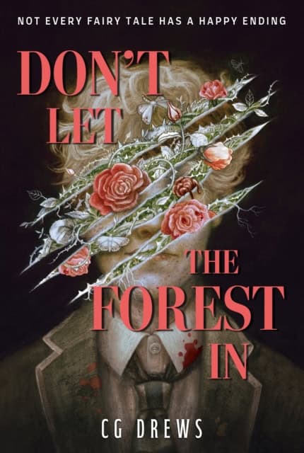 CG Drews : Don't Let The Forest In