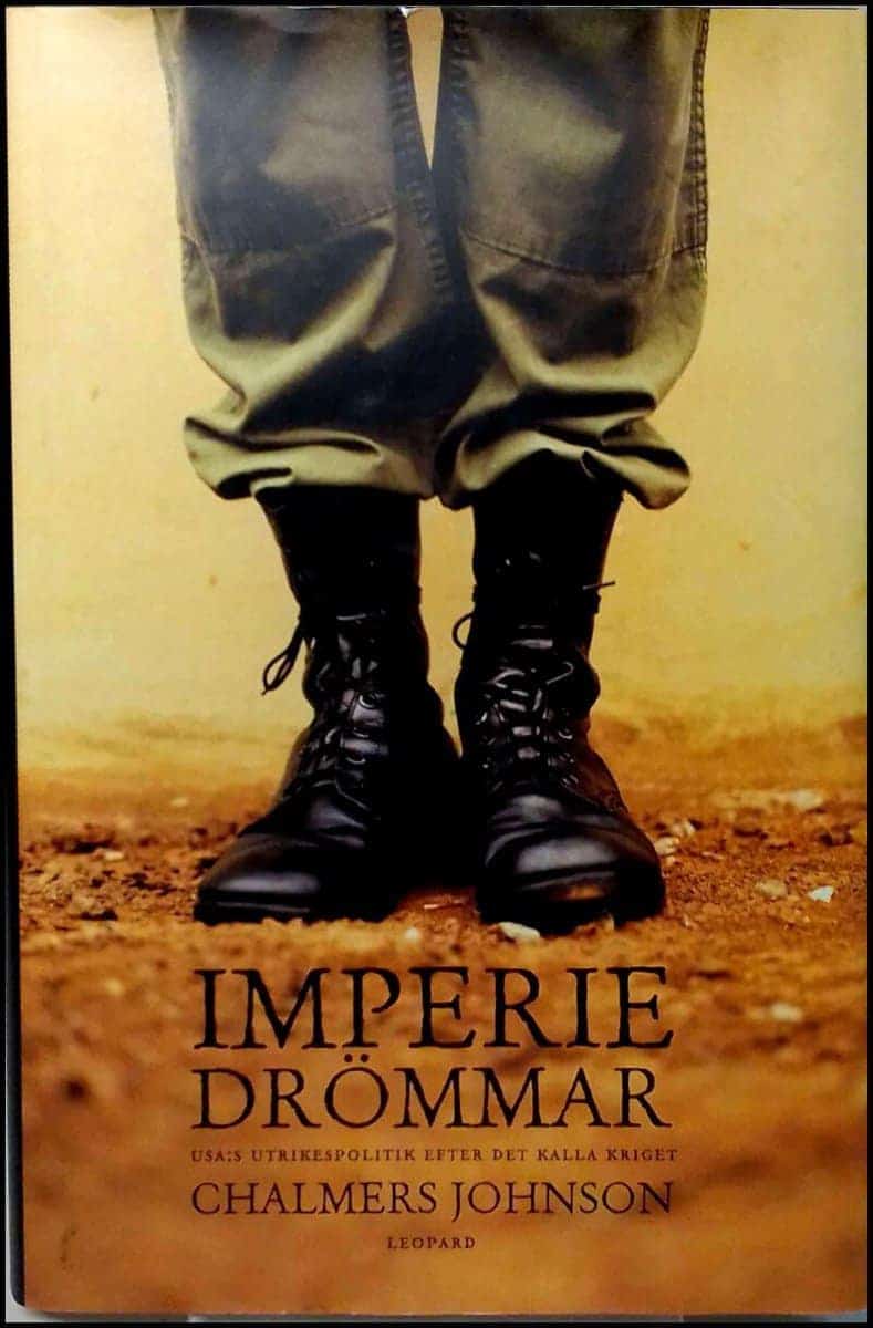 Chalmers Johnson : Imperiedrömmar