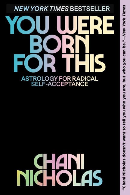 Chani Nicholas : You were born for this
