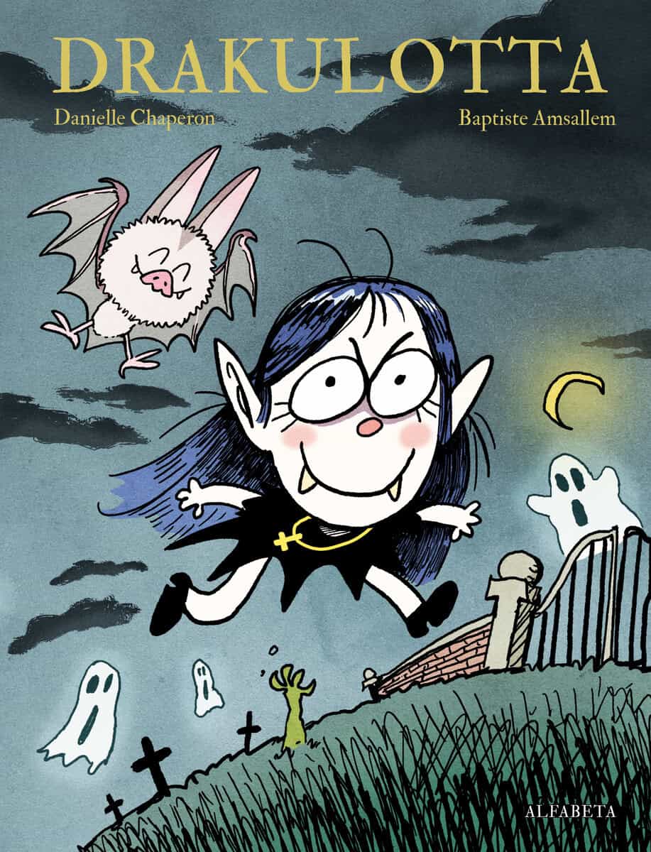 Chaperon, Danielle ; Amsallem, Baptiste : Drakulotta