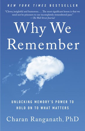 Charan Ranganath : Why We Remember
