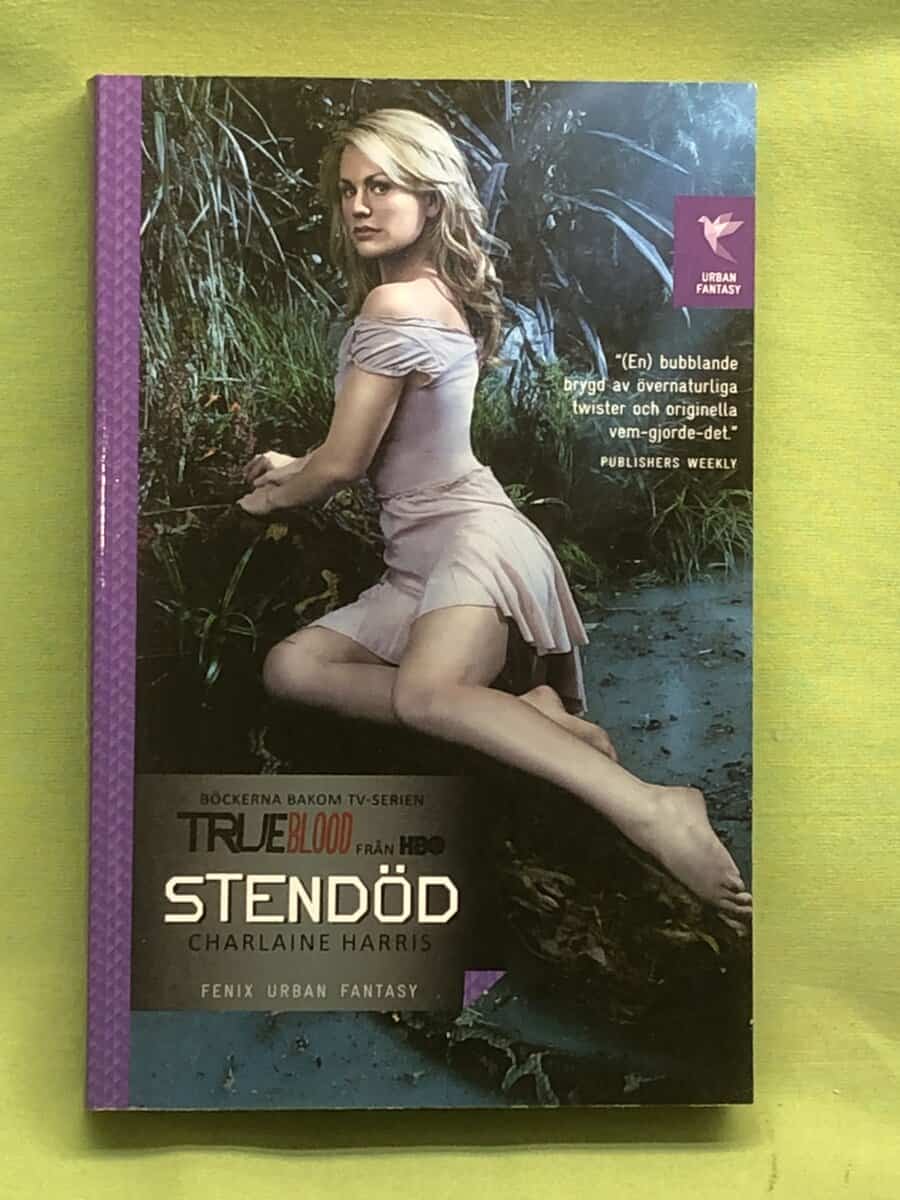 Charlaine Harris : Stendöd en Sookie Stackhouse-roman