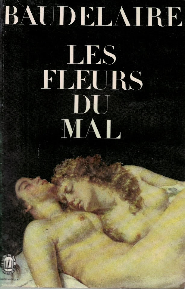 Charles Baudelaire : Les fleurs du mal