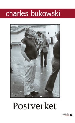 Charles Bukowski : Postverket