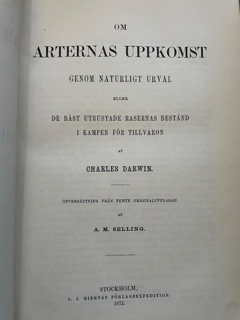 Charles Darwin : Om Arternas Uppkomst genom naturligt Urval eller de bäst utrustade rasernas Bestånd i Kampen för Tillvaron.