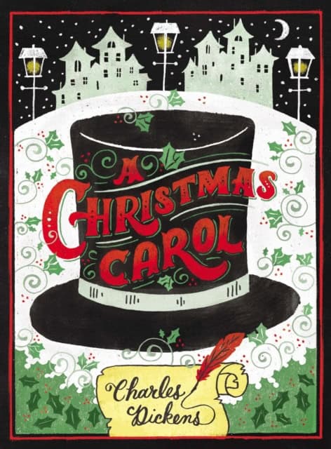 Charles Dickens : A Christmas Carol