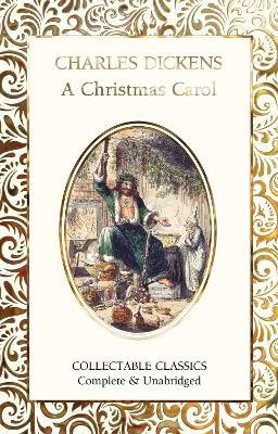 Charles Dickens : A Christmas Carol