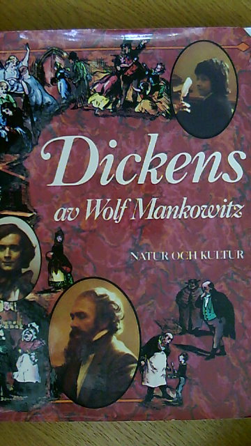 Charles Dickens : Mankowitz, Wolf