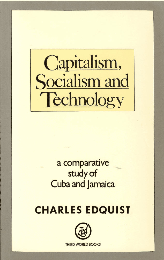 Charles Edquist : Capitalism, socialism and technology