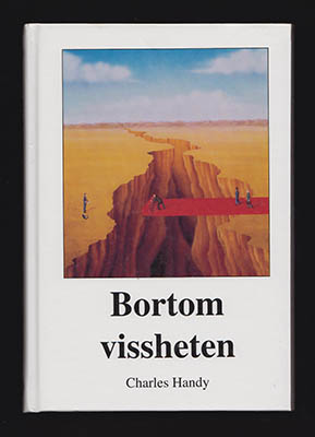 Charles Handy : Bortom vissheten