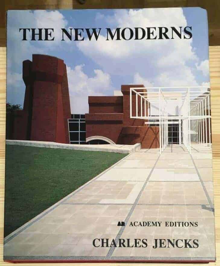 Charles Jencks : The new moderns - from late to neo-modernism