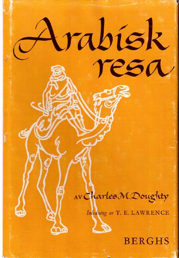 Charles M. Doughty : Arabisk resa