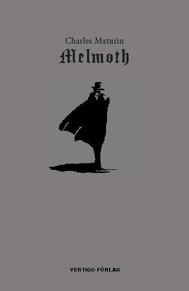 Charles Maturin : Melmoth