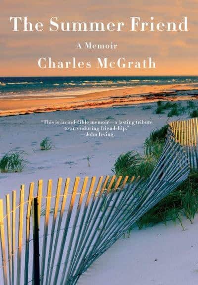 Charles McGrath : The summer friend