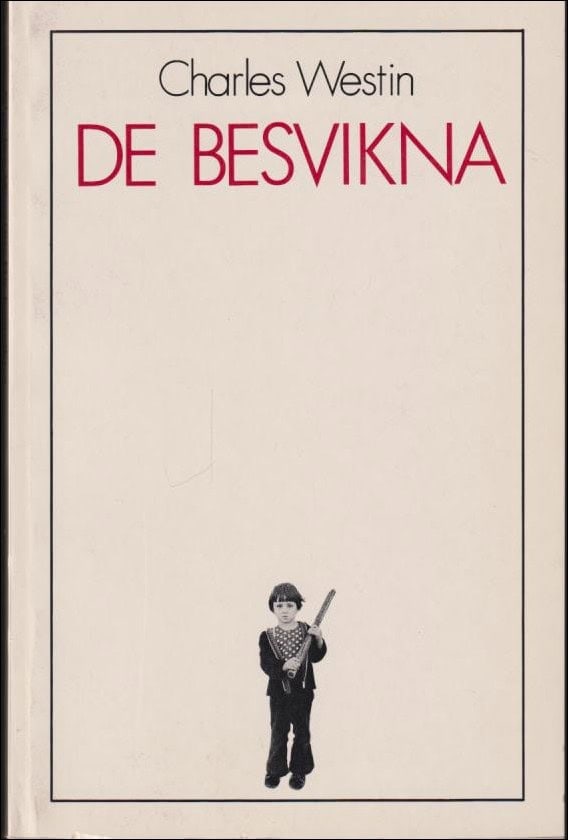 Charles Westin : De besvikna