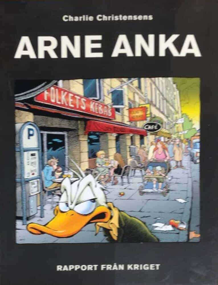 Charlie Christensen : Arne Anka. Rapport från kriget