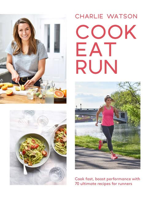 Charlie Watson : Cook, Eat, Run