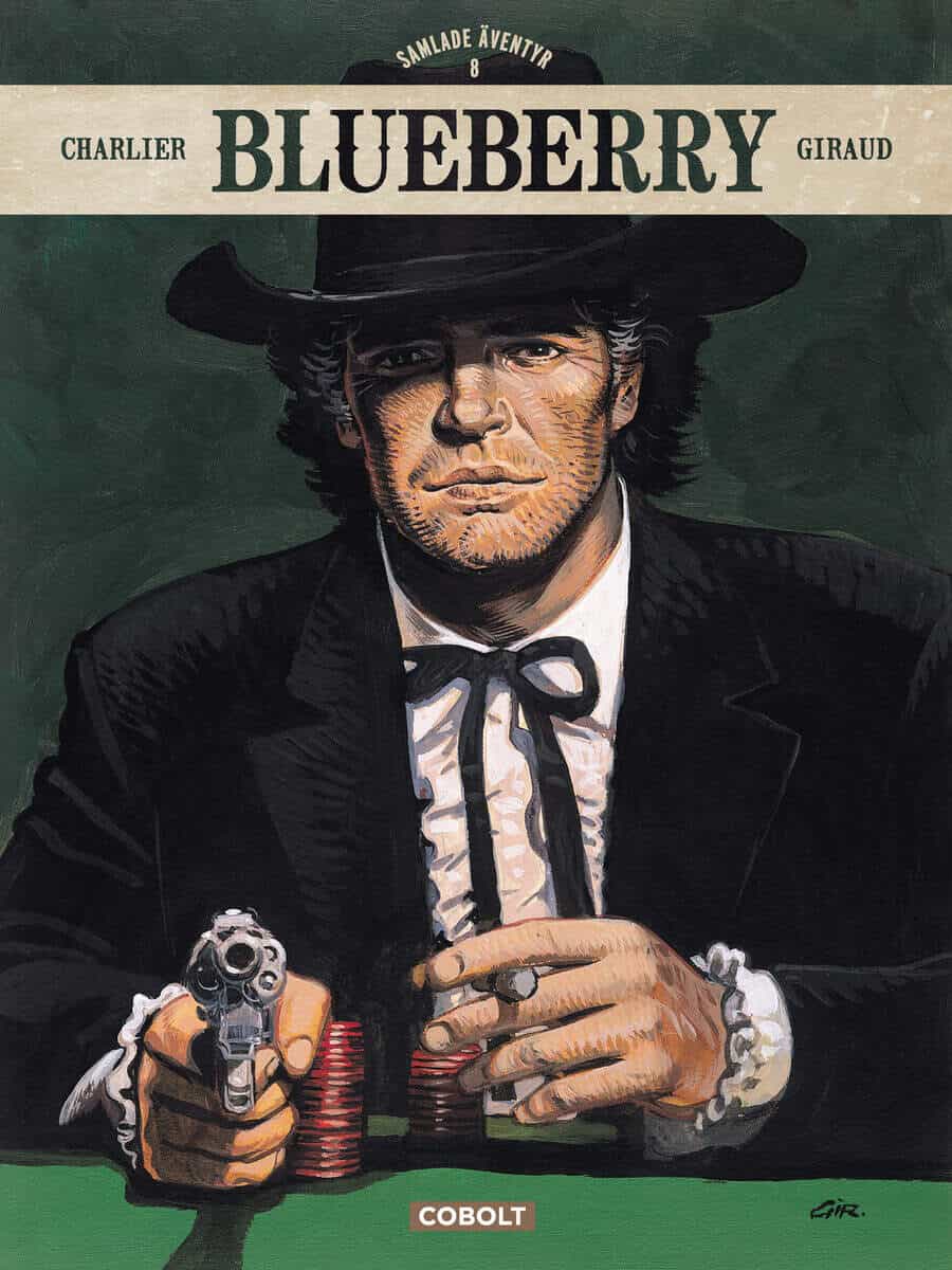 Charlier, Jean-Michel ; Giraud, Jean : Blueberry