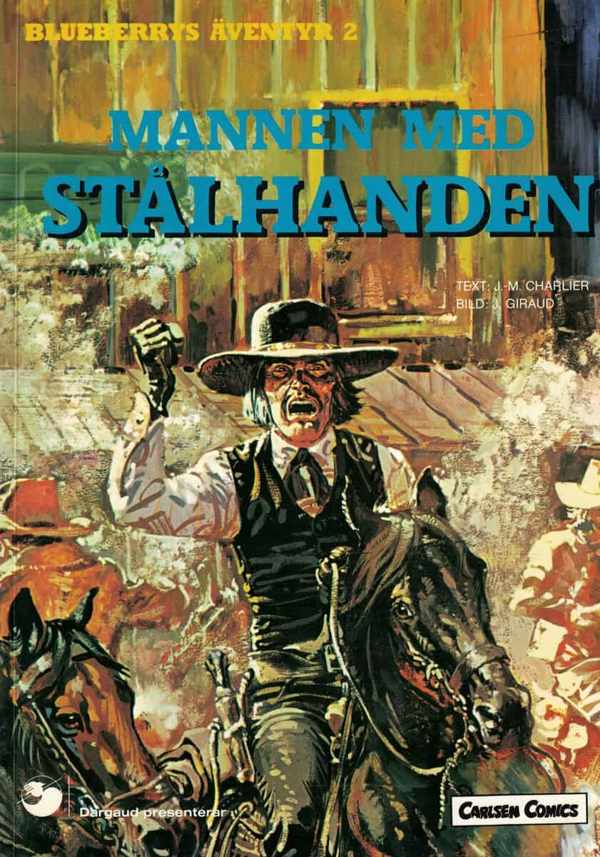 Charlier, Jean-Michel ; Giraud, Jean : Blueberrys äventyr 2