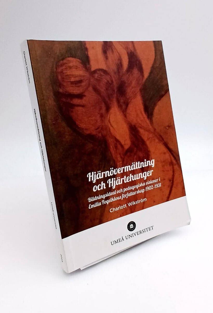 Charlott Wikström : Hjärnövermättning och hjärtehunger
