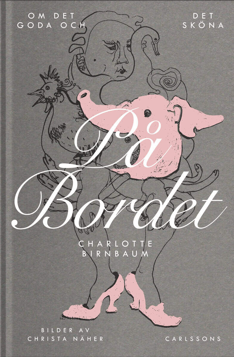 Charlotte Birnbaum : På bordet