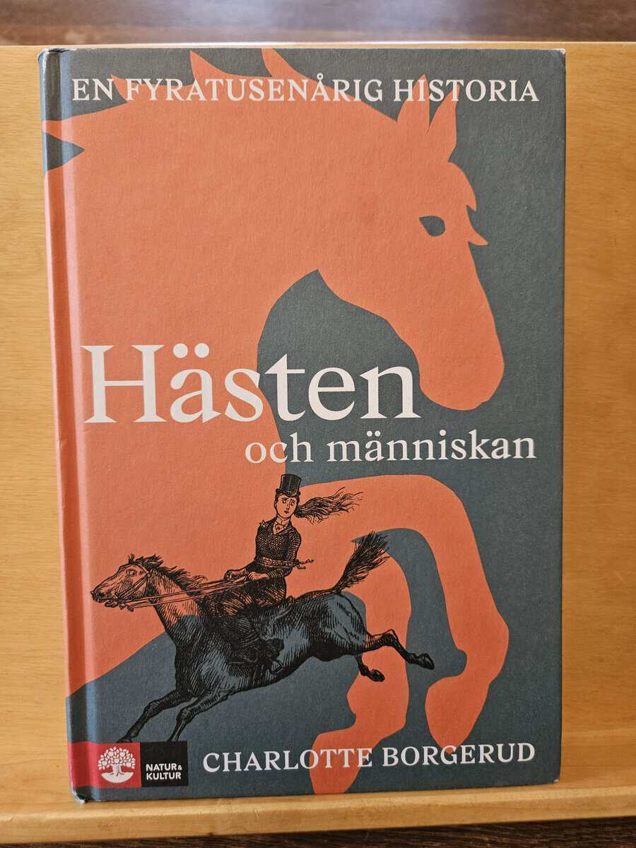 Charlotte Borgerud : Hästen och människan