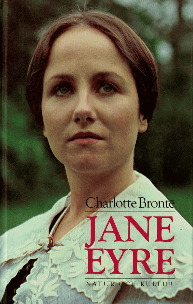 Charlotte Brontë : Jane Eyre