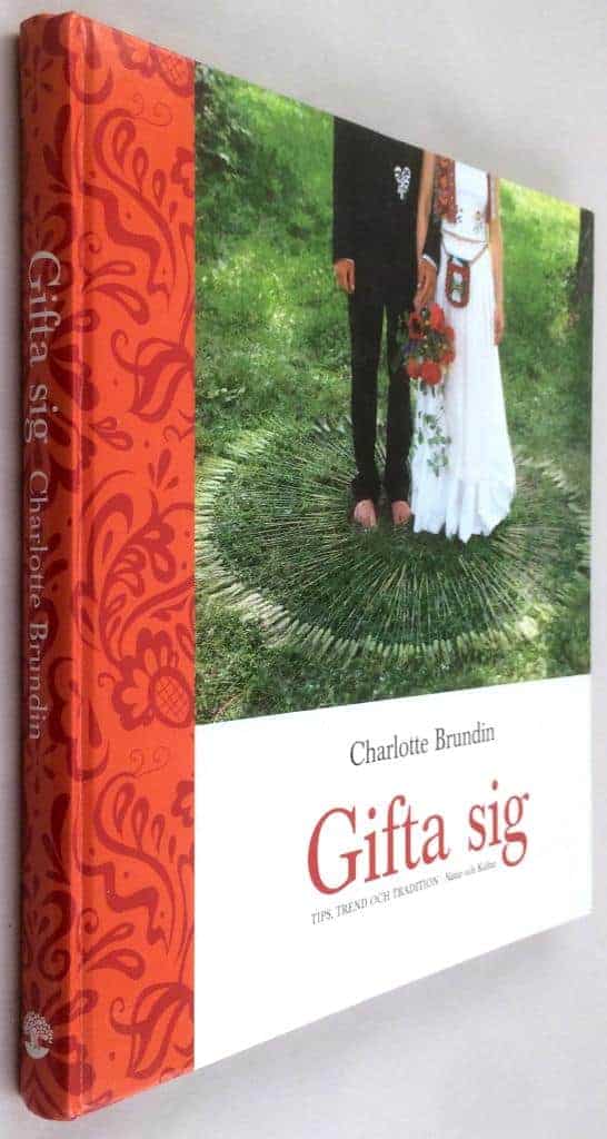 Charlotte Brundin : Gifta sig