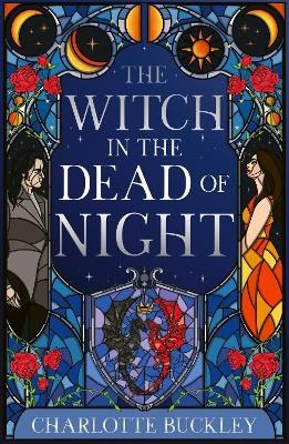 Charlotte Buckley : The Witch in the Dead of Night