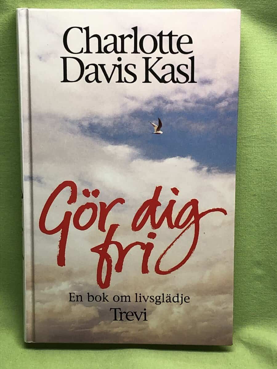 Charlotte Davis Kasl : Gör dig fri