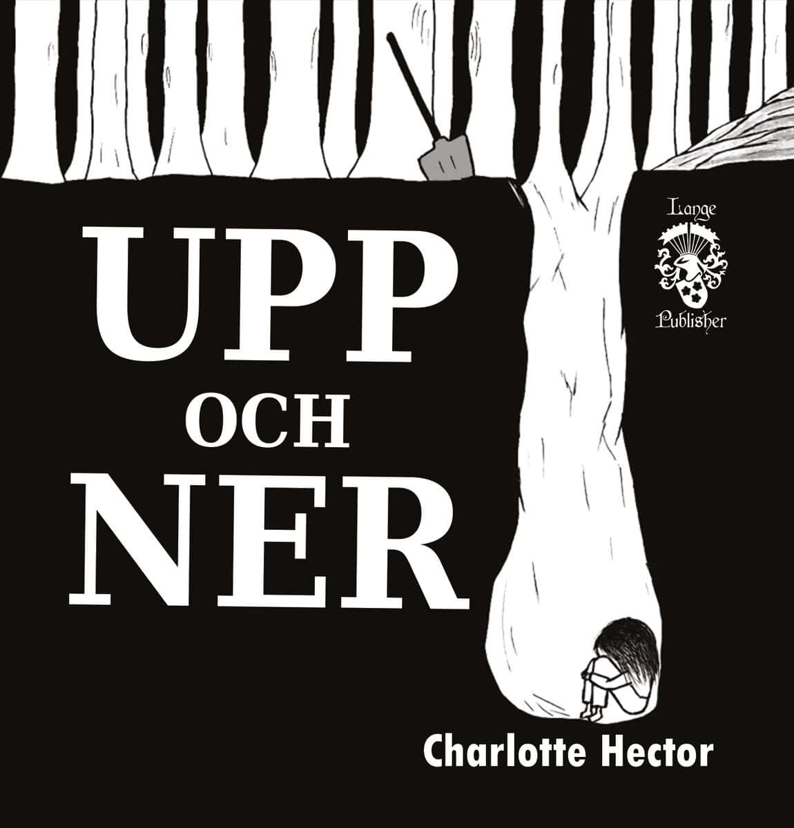 Charlotte Hector : Upp och Ner