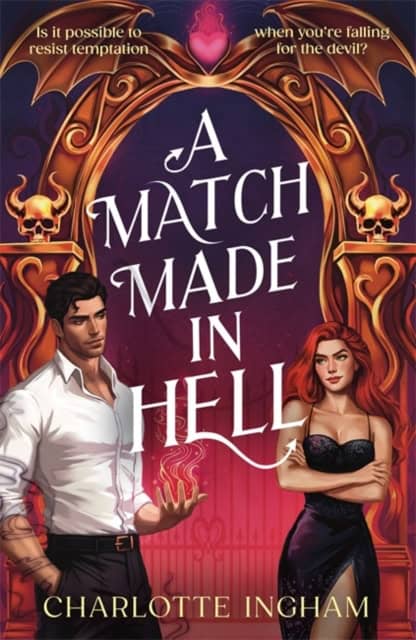 Charlotte Ingham : A Match Made in Hell