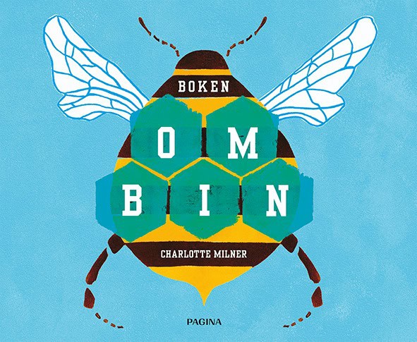 Charlotte Milner : Boken om bin
