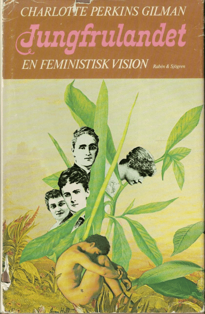 Charlotte Perkins Gilman : Jungfrulandet