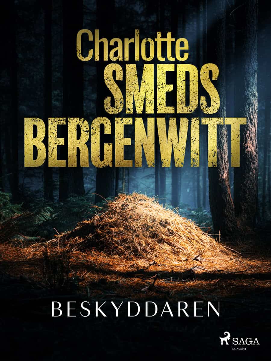 Charlotte Smeds Bergenwitt : Beskyddaren