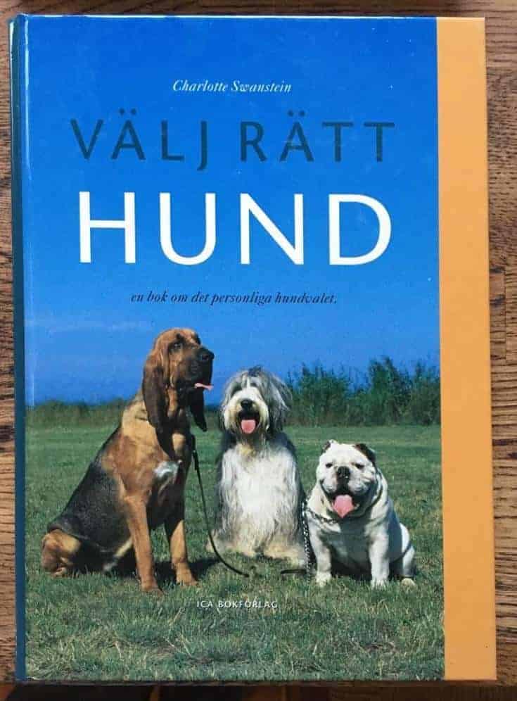 Charlotte Swanstein ; Per Undén : Välj rätt hund