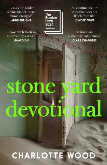 Charlotte Wood : Stone Yard Devotional