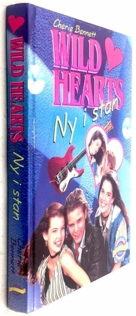 Cherie Bennett : Ny i stan - Wild hearts