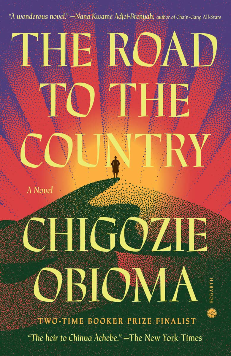 Chigozie Obioma : The Road to the Country