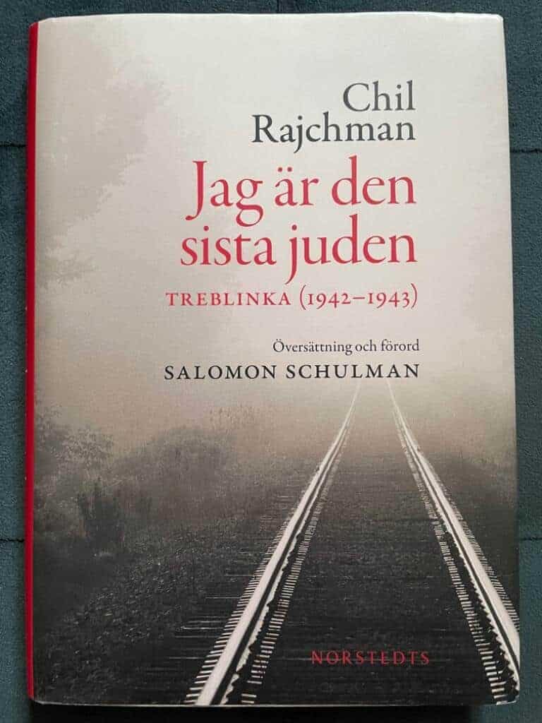 Chil Rajchman : Jag är den sista juden