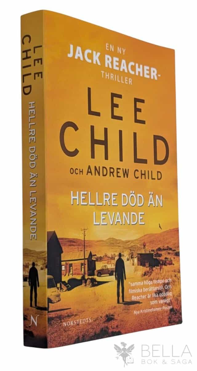 Child, Lee ; Child, Andrew : Hellre död än levande