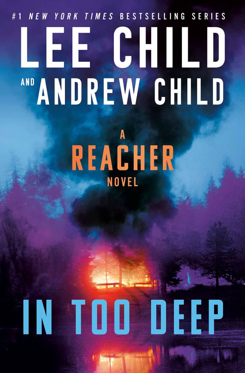 Child, Lee ; Child, Andrew : In Too Deep