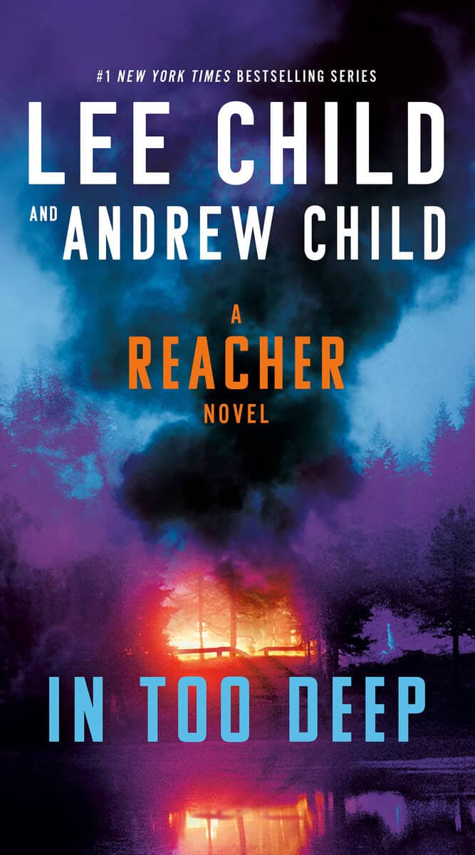 Child, Lee ; Child, Andrew : In Too Deep