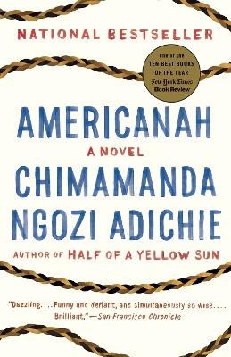 Chimamanda Ngozi Adichie : Americanah