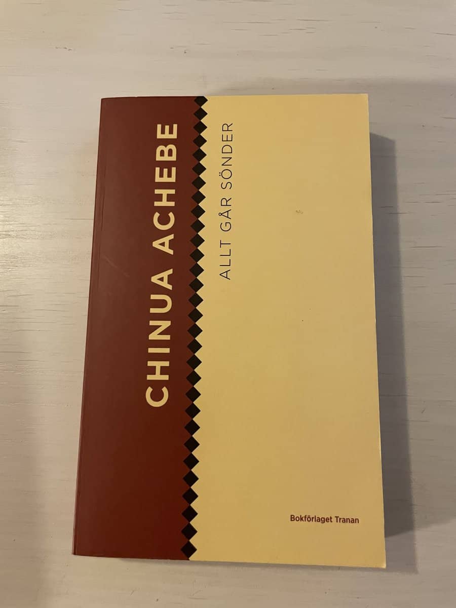 Chinua Achebe : Allt går sönder