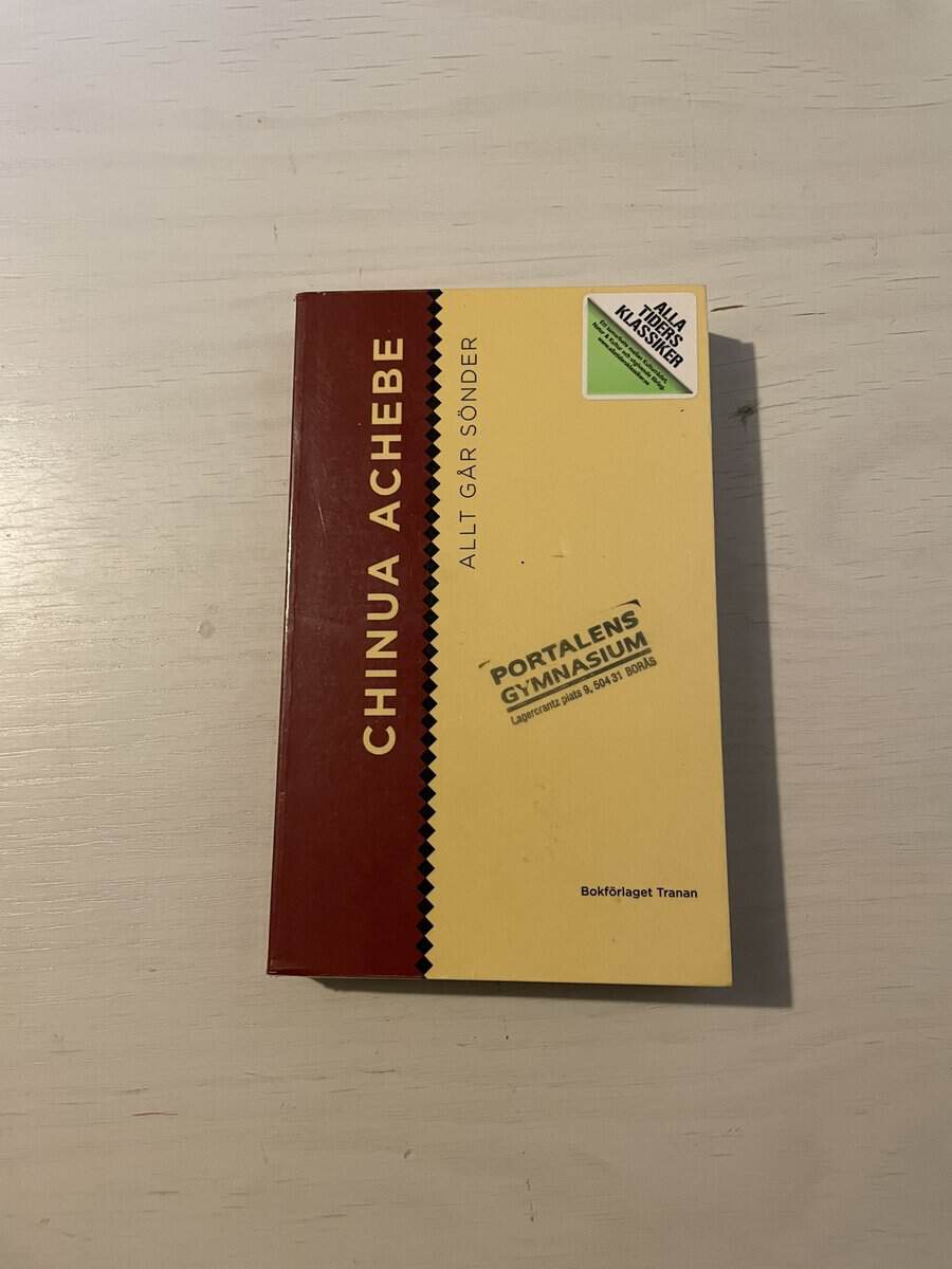 Chinua Achebe : Allt går sönder
