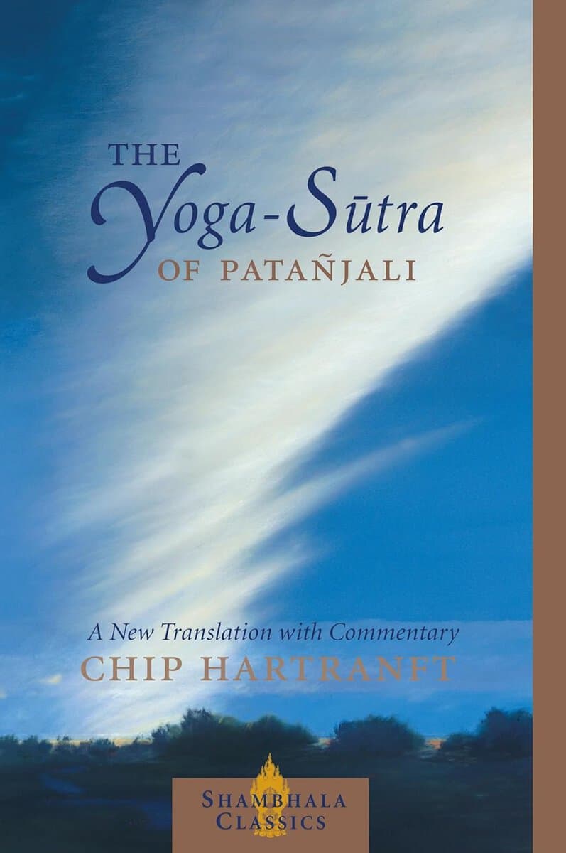 Chip Hartranft : Yoga-sutra of patanjali