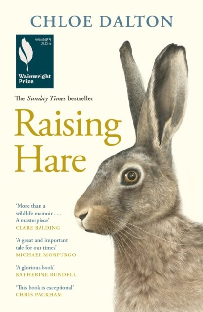 Chloe Dalton : Raising Hare