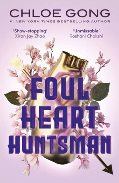 Chloe Gong : Foul Heart Huntsman