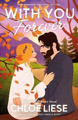 Chloe Liese : With You Forever